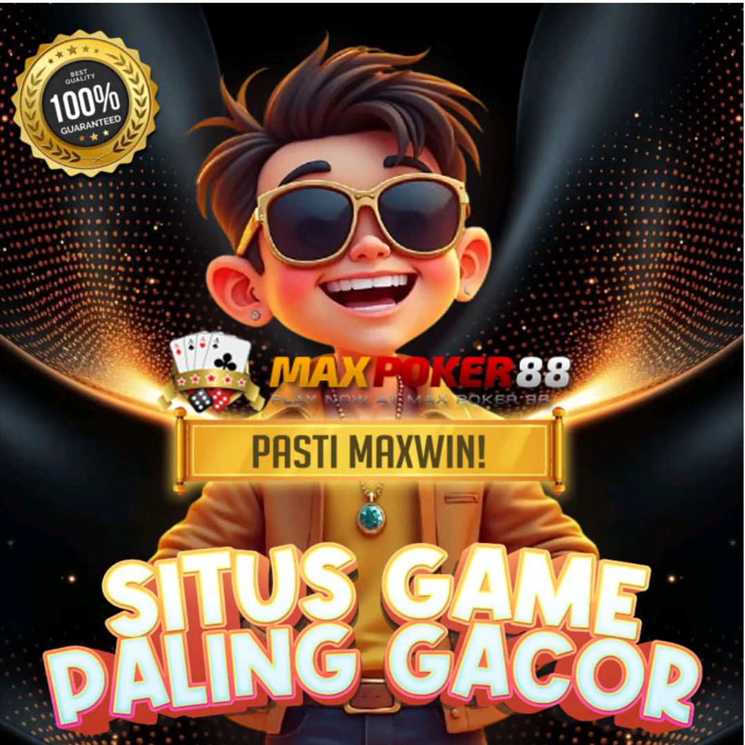 Maxpoker88 * IDN Poker Terbaru
